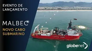 Evento de Lan&ccedil;amento do MALBEC, o novo cabo submarino da GlobeNet