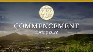 Cal Poly Spring Commencement 2022 4:30pm Saturday