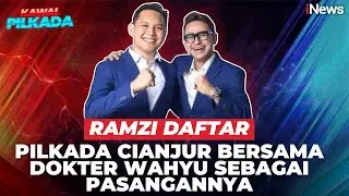 Artis Ramzi Resmi Daftar Pilkada Cianjur 2024, Gandeng Dokter Wahyu sebagai Pasangan