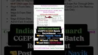 sarkari result new update #Indian Coast Guard CGEPT 01/2025 Batch Recruitment #youtubeshortsvideo