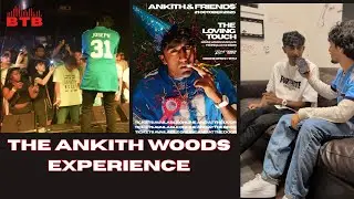THE ANKITH WOODS EXPERIENCE (Interview + Concert)