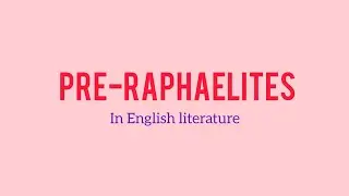 Pre-raphaelites (pre-raphaelites brotherhood) paper-2 #english literature#pre-raphalies