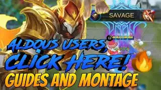Aldous Guide 2020 | Mobile Legends Aldous Montage