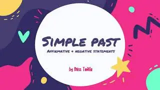 Simple Past (Affirmative and Negative statements)🤗