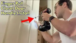 Finger Pull Closet Door Handle Install Guide