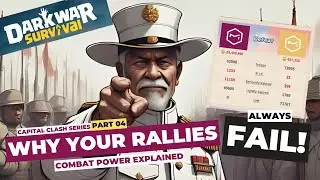 Dark War Survival &ndash; Capital Clash [Part 4] Combat Power Explained | Why Your Rallies Always Fail