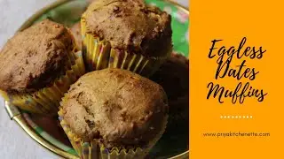 Eggless Whole Wheat Dates Muffins