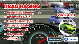 Download Drag Racing mod apk terbaru versi 4.2.3 Unlimited Moeny and Coin