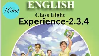 Class 8 English (BD) Experience-2.3.4 | New Book 2024 | New Curriculum 2024