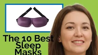 👉 The 10 Best Sleep Masks 2020  (Review Guide)