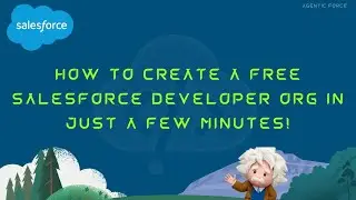How to Create a FREE Salesforce Developer Org with Agentforce & Data Cloud