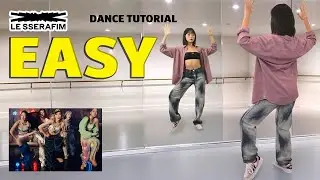 LE SSERAFIM (르세라핌) 'EASY' Dance Tutorial, slow music, mirrored