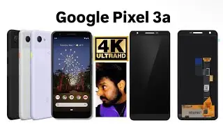 Google Pixel 3a Screen Replacement