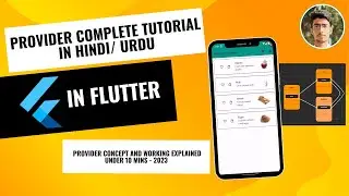 PROVIDER Complete tutorial in Hindi/ URDU || Provider concept and working explained under 10 mins.