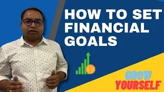 How to set your Financial Goals
