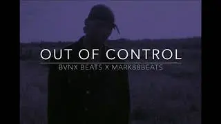 *FREE* Night Lovell Type Beat -Out Of Control- (Prod By Bvnx Beats x Mark88Beats)