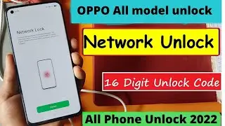 How to oppo network unlock with 16 digit code 2023