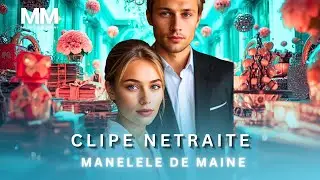 Manelele De Maine - Clipe netraite 💔 (Official Video)