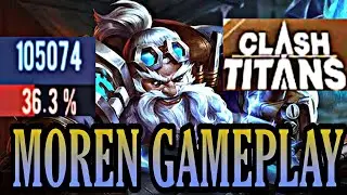 Played Moren For First Time I Moren Gameplay Clash Of Titans Gameplay