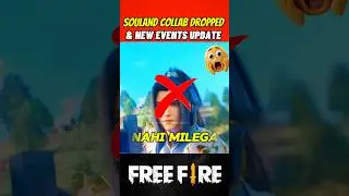 SOULAND COLLAB DROPPED 😱 ONLY INDIAN 🇮🇳SERVER AND UPCOMING EVENTS UPDATE 🔥 IN FREE FIRE #freefire