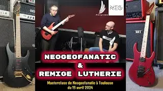 VLOG : Masterclass de N&eacute;og&eacute;ofanatic : Charles-Antoine Cargill de REMIGE LUTHERIE ( partie 2 )
