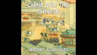 China and the Chinese (Audio Book) (1/3)