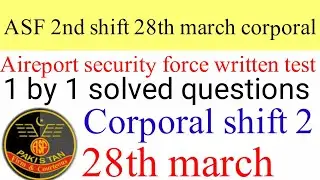 ASF corporal 2nd shift corporal 28 march written test result 2021 II corporal 2nd shift result 2021