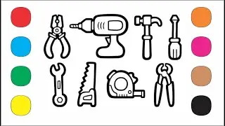 8 Toy Hand Tools Drawing, Painting and, Coloring for Kids, Toddlers || How to Draw for Kids...