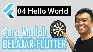 04 Flutter Hello World. Ini sangat penting utk memahami projek Flutter.
