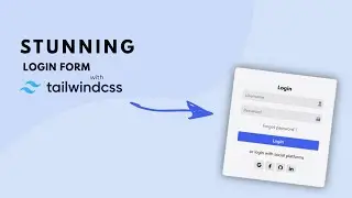 How To Make Stunning Login Form Using Tailwind | Beginner Friendly Tailwind Tutorial