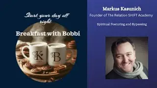Spiritual Posturing with Markus Kasunich