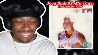 Joey Bada$$ - MY TOWN ft. Loaded Lux [West Coast Diss] (Prodijet Reacts)