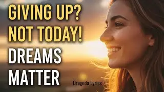 Can You Chase Your Dreams and Be There for Everyone? (Official Lyric Video)