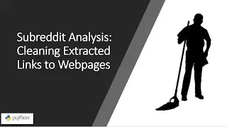 Subreddit Analysis: Tutorial 2 - Cleaning up our top links to make them more analytics friendly