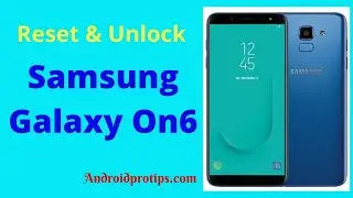 Как сбросить настройки и разблокировать Samsung Galaxy On6