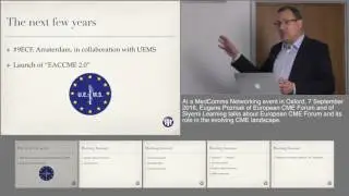 European CME Forum - its role in the evolving CME landscape