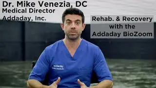 Dr. Mike Venezia, DC talks rehab. and recovery with the Addaday BioZoom