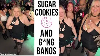 Sugar Cookies and G*ngbangs?!  A WILD Friday night at The X Club sex club  (vlog + interviews)