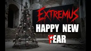 Extremus - Happy New Fear ( Rock / Metal / Hard / Heavy / Music )