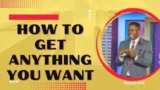 HOW TO GET WHATEVER YOU DESIRE - PART ONE