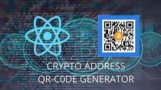 How to Build A Crypto Address QR-code Generator Using Reactjs