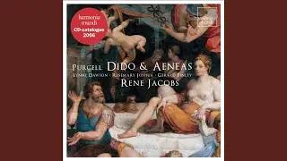 Dido & Aeneas: Act I, Chorus 