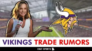 MAJOR Vikings Trade Rumors From Dianna Russini & Ian Rapoport
