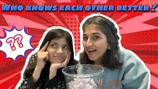 Who knows each other better? || challenge with best friend || game ||
