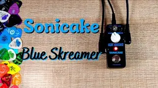 Sonicake Blue Skreamer Overdrive | Pedal Review | No Talking