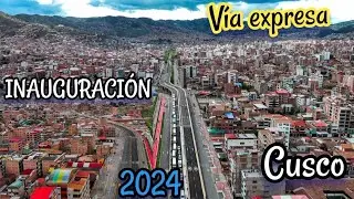 VÍA EXPRESA cusco 2024