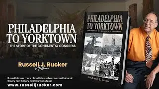 Philadelphia to Yorktown by Russell J. Rucker | Publisher's Pick | ReadersMagnet