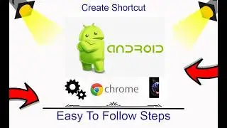 How To Create Shortcut On Android
