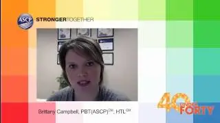 Brittany Campbell, PBT(ASCP)cm, HTLcm &ndash; ASCP 2015 40 Under Forty Video Essay