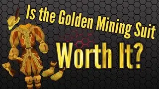 Golden Mining Suit - Is it worth it?